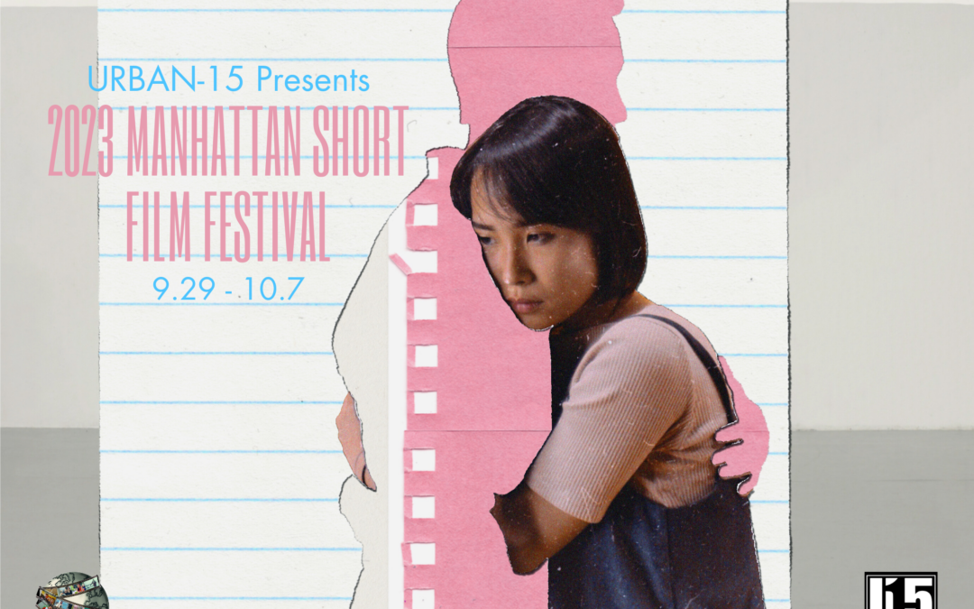 2023 Manhattan Short Film Festival