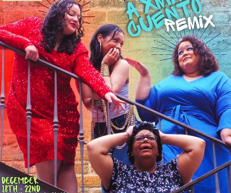 Teatro Audaz presents “A Xmas Cuento Remix”